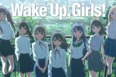 Wake Up,Girls!(2014日本8.9分美少女,剧情片)Wake Up,Girls! 第1话 第01话 悄然始动
